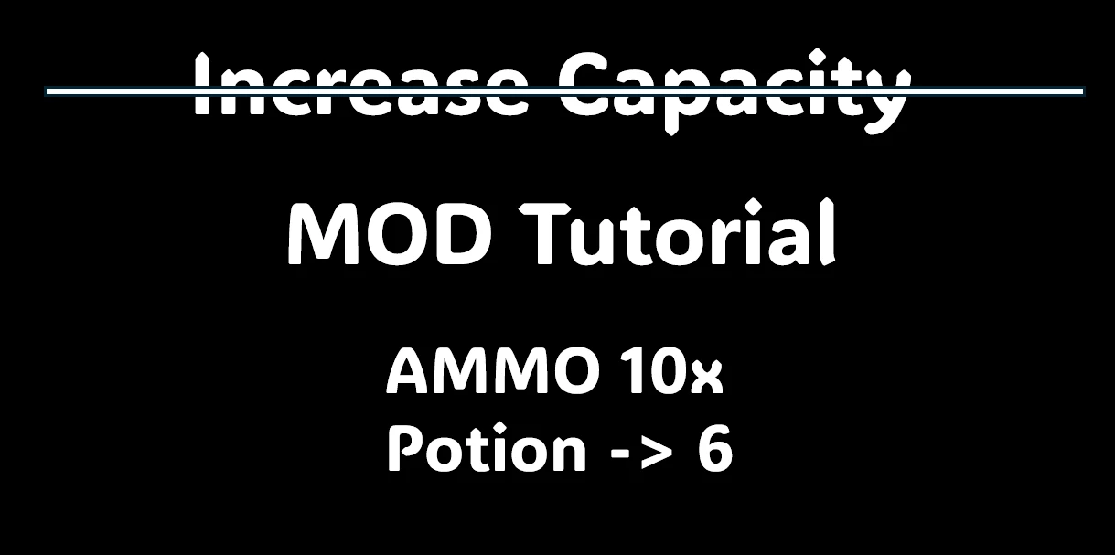 ⚡ 剑星负重系统增强MOD | Uasset修改增加药水/弹药容量