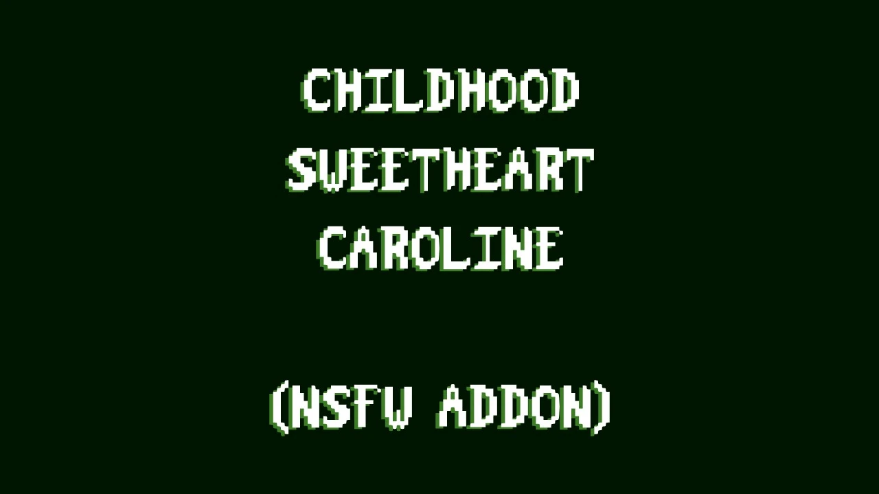 Childhood Sweetheart Caroline (Overhaul) - NSFW Addon for 《星露谷物语》 - 成熟人内容扩展
