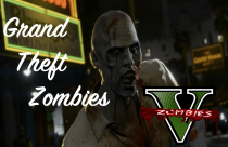 Grand Theft Zombies 模块化丧尸扩展 v0.25a