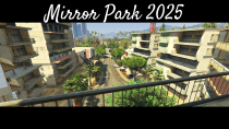 Mirror Park 2025 2.0 (Add-On)