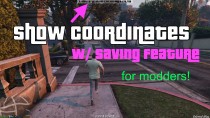 【GTA5实用】坐标显示与保存 MOD：记录关键位置不再困难