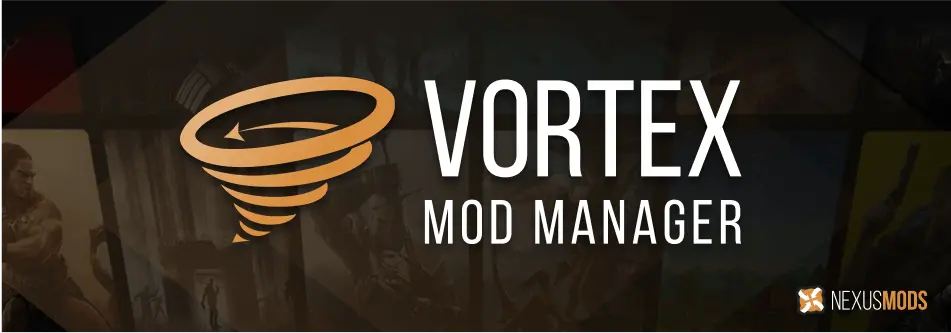 🚀【Vortex 官方下载】Nexus Mods 新一代模组管理器｜多游戏支持 + 智能管理
