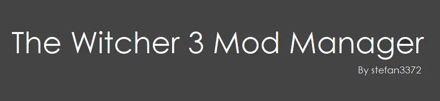 巫师3模组管理器 - The Witcher 3 Mod Manager v0.9.1